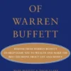 The New Tao of Warren Buffett: Wisdom from Warren Buffett to Help Guide You to Wealth and Make the Best Decisions about Life and Money
