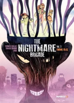 The Nightmare Brigade Vol. 3