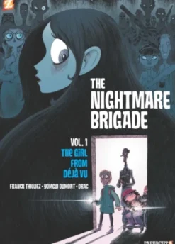 The Nightmare Brigade Vol. 1