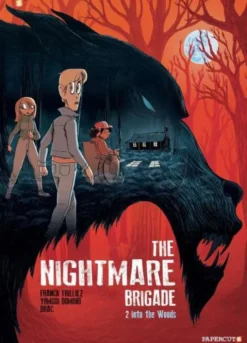 The Nightmare Brigade Vol. 2