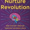 The Nurture Revolution