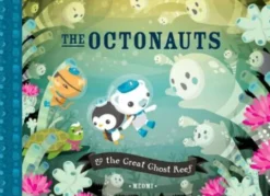 The Octonauts & the Great Ghost Reef
