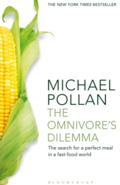 The Omnivore's Dilemma