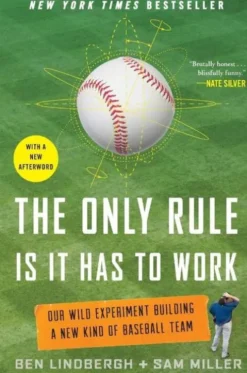 The Only Rule Is It Has to Work