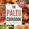 The Paleo Cookbook