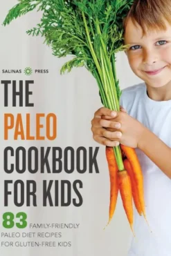 The Paleo Cookbook for Kids