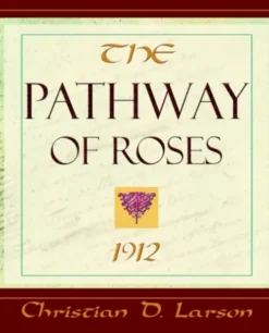 The Pathway of Roses (1912)