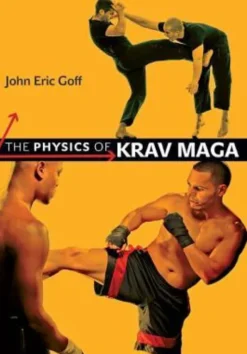 The Physics of Krav Maga