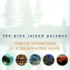 The Pine Island Paradox
