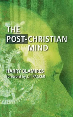 The Post-Christian Mind