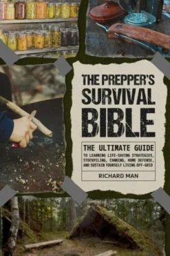 The Prepper's Survival Bible