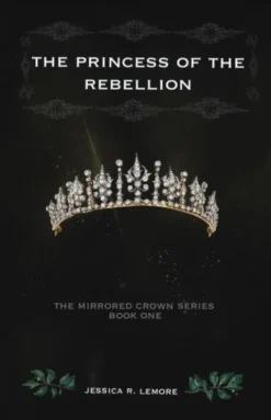 The Princess of the Rebellion