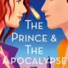 The Prince & The Apocalypse