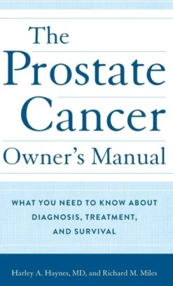 The Prostate Cancer Owner's Manual
