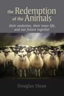 The Redemption of the Animals