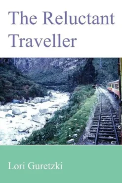 The Reluctant Traveller