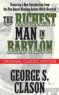 The Richest Man in Babylon (Original Classic Edition)