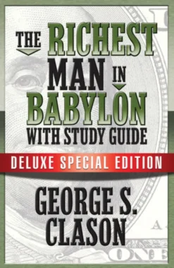The Richest Man In Babylon with Study Guide