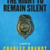 The Right to Remain Silent