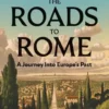 The Roads To Rome