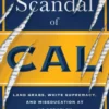 The Scandal of Cal