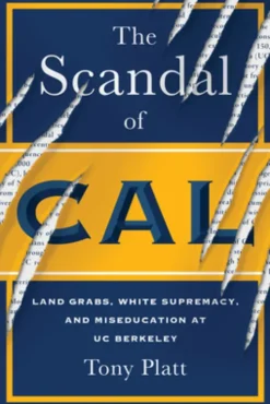 The Scandal of Cal