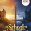 The School for Good and Evil