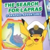 The Search for Lapras (Pokémon: Graphic Collection)