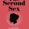 The Second Sex (Vintage Feminism Short Edition)