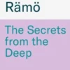 The Secrets from the Deep