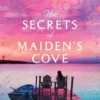 The Secrets of Maiden's Cove