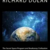 The Secret Space Program and Breakaway Civilization