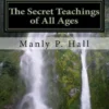 The Secret Teachings of All Ages