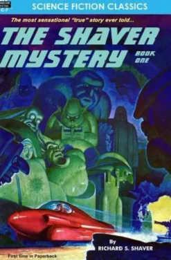 The Shaver Mystery, Book One