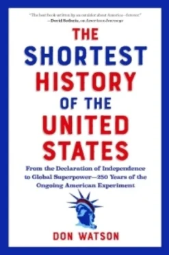 The Shortest History of the United States