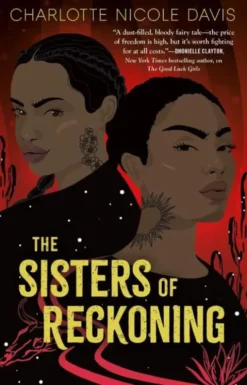 The Sisters of Reckoning