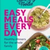 The Slimming Foodie Easy Meals Every Day