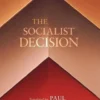 The Socialist Decision