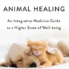 The Spirit of Animal Healing