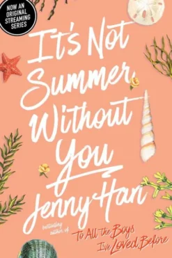 The Summer I Turned Pretty 2 - It's Not Summer Without You