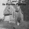The Tenmile Country and Its Pioneer Familes