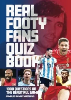 The The Real Footy Fans Quiz Book