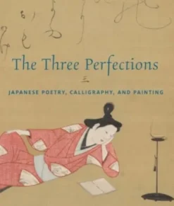 The Three Perfections