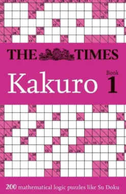 The Times Kakuro Book 1