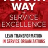 The Toyota Way to Service Excellence (Pb)