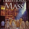 The Traditional Mass