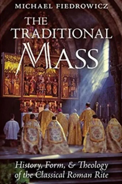 The Traditional Mass