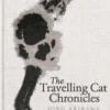 The Travelling Cat Chronicles and The Goodbye Cat