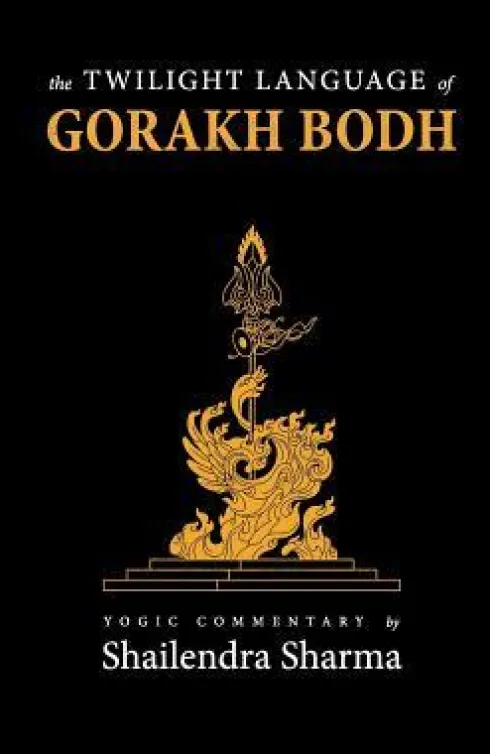 The Twilight Language of Gorakh Bodh