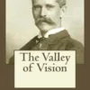 The Valley of Vision
